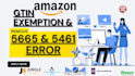 remove or fix amazon listing brand error code 5461, 5665, gtin exemption