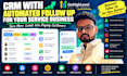 set up a crm with automated follow up for your service business