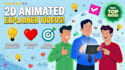 create a 2d animated explainer video