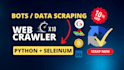 create bots and do web automation and web scraping