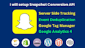 setup snapchat conversion API server side tracking via GTM