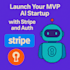 create your mvp ai startup with stripe integration