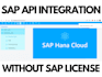 integrate sap API for po, so,  grn, ar invoice