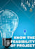 do feasibility, financial projections, forecasting and budgeting of your project