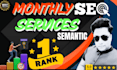monthly semantic SEO services boost traffic, leads, and rankings
