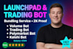 build meme token launchpad trading volume bot polymarket kalshi on solana evm