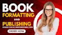 publish book on amazon kindle kdp, book formatting, amazon kdp book publishing