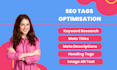 write SEO meta tags meta titles, meta descriptions, alt tags and headings