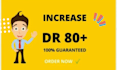 increase DR 80 plus in 15 days