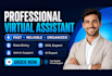 be your virtual assistant for admin support, data entry, CRM tasks