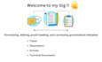 format, edit, and proofread your technical documents