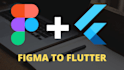 convert your figma and xd screens into flutter