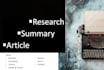 research and write summaries and articles