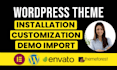 install wordpress theme like demo theme and customization