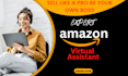 be your expert amazon fba virtual assistant va