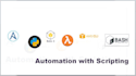 do bash and python scripting to automate tasks