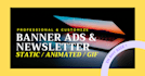 create static or animated web banner ads, newsletter