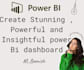 Create stunning , powerful and insightful power bi dashboard by M ...
