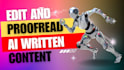 proofreading ai generated transcripts for ai content editing