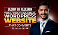 design or redesign your professional wordpress website