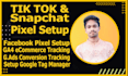 fix data missing issues on tiktok pixel snapchat pixel conversion API ga4 setup
