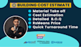 do material take off, quantity takeoff and detailed cost estimation
