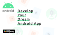 develop android apps in android studio and build custom apps
