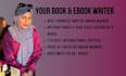 be your book and ebook writer