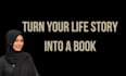 turn your life story into a book