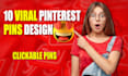 design eye catchy 10 viral pinterest pins