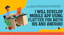 develop mobile app using flutter for both IOS and android