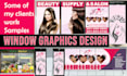 do eye catchy window graphics design,store front, sign board with mockup