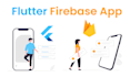 develop your flutter app with flutter firebase