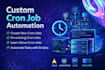 automate your tasks with custom cron job solutions