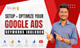 optimize your google ads campaign