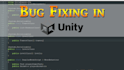 find and fix bugs in your unity games