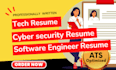 write or review professional IT resume, tech resume and cyber security resume