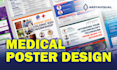 do poster design for medical healthcare event  conferences, workshop