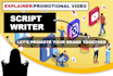 write scripts or copywriting for promotional or explainer youtube videos