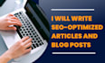 write articles and blog posts that are SEO optimized