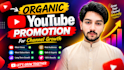 do super fast organic youtube video promotion for growth