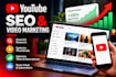 be your youtube SEO expert to rank your channel and videos