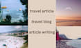 write travel articles, travel blogs