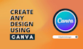 design professional canva templates