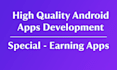 develop money earning android app with admin panel