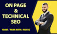 do onpage SEO and technical optimization to skyrocket your website traffic