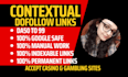 do high quality seo contextual dofollow backlinks