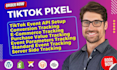 setup tiktok event API and tiktok pixel with GTM