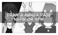draw a manga page nsfw or sfw for you