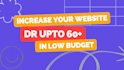 increase domain rating,  ahrefs domain rating, DR 70 plus